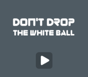 Don't Drop The White Ball